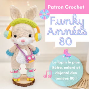 Funky le lapin des Années 80 patron au crochet PDF par Tif Créatif