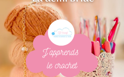 J&rsquo;apprends le crochet : La demi-bride