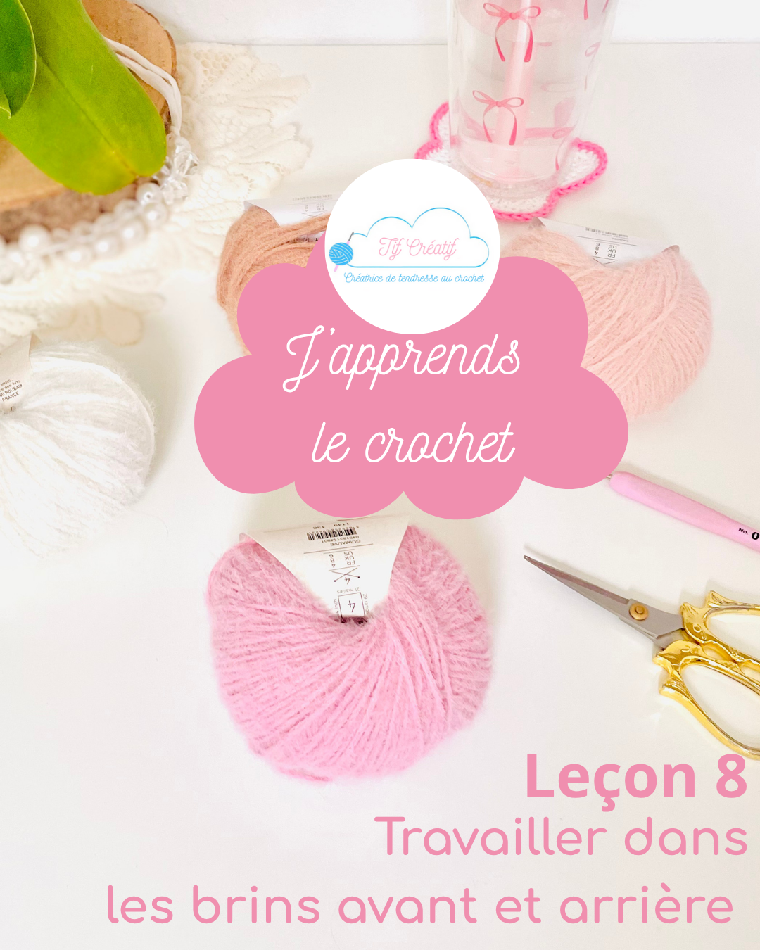 J’apprends le crochet: Travailler dans les brins AV/AR Apprends le crochet et apprends à travailler dans les brins AV/AR. Télécharge la leçon en PDF