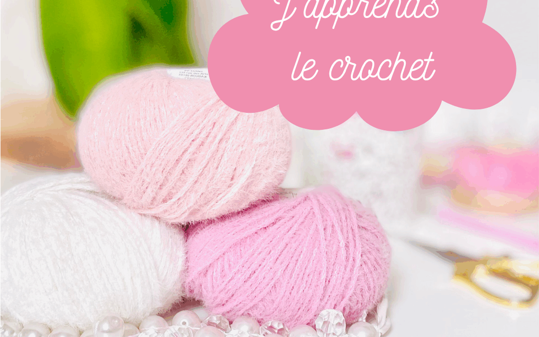J'apprends le crochet: Arrêter son projet, à partir de la leçon 7 en PDF